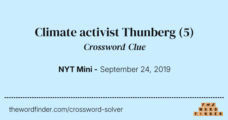 Climate activist Thunberg crossword clue image