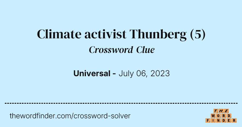 Climate activist Thunberg crossword clue image