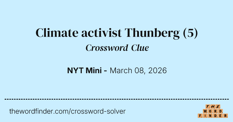 Climate activist Thunberg crossword clue image