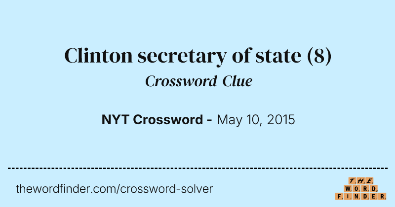 Clinton secretary of state crossword clue image