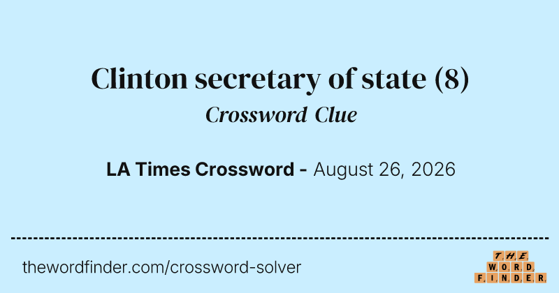 Clinton secretary of state crossword clue image