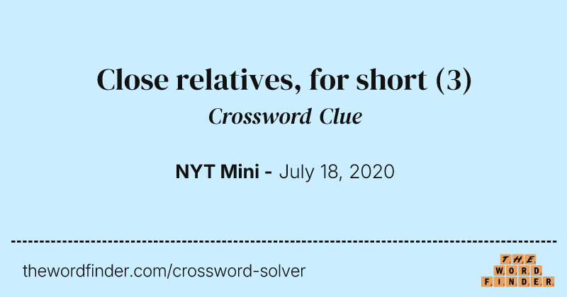Close relatives, for short crossword clue image