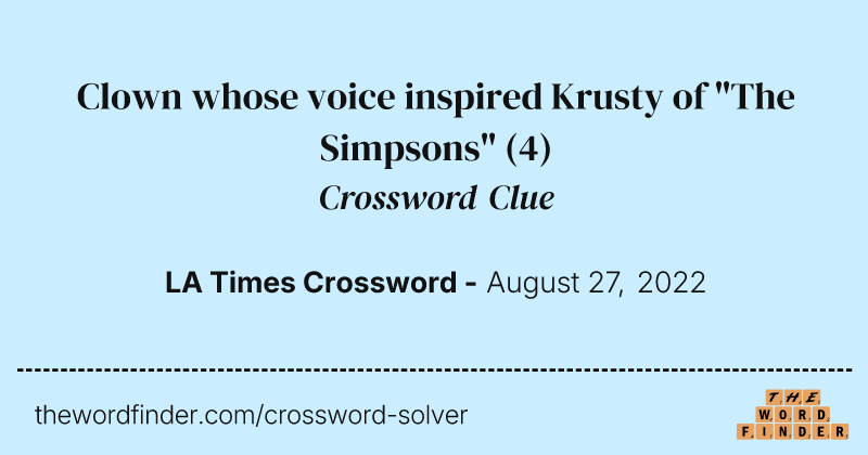 Clown whose voice inspired Krusty of "The Simpsons" crossword clue image