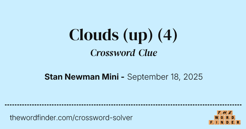 Clouds (up) crossword clue image
