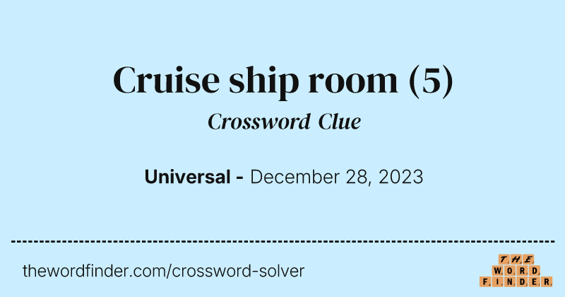 Cruise ship room crossword clue image