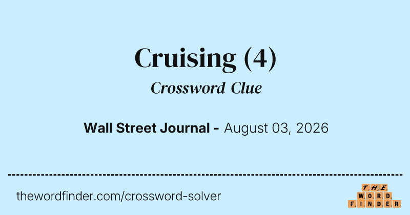 Cruising crossword clue image