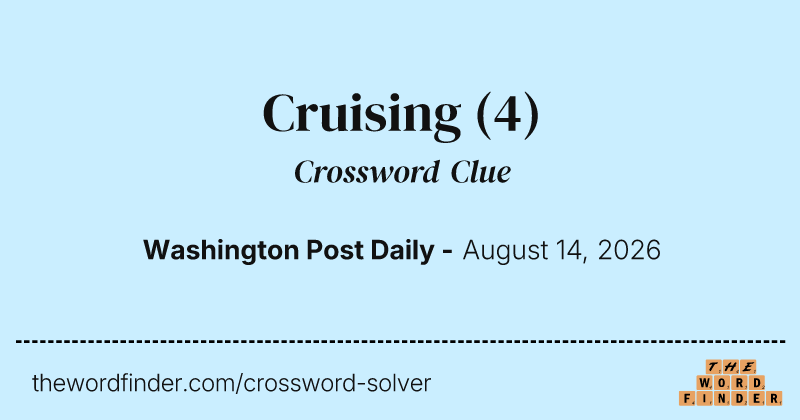 Cruising crossword clue image