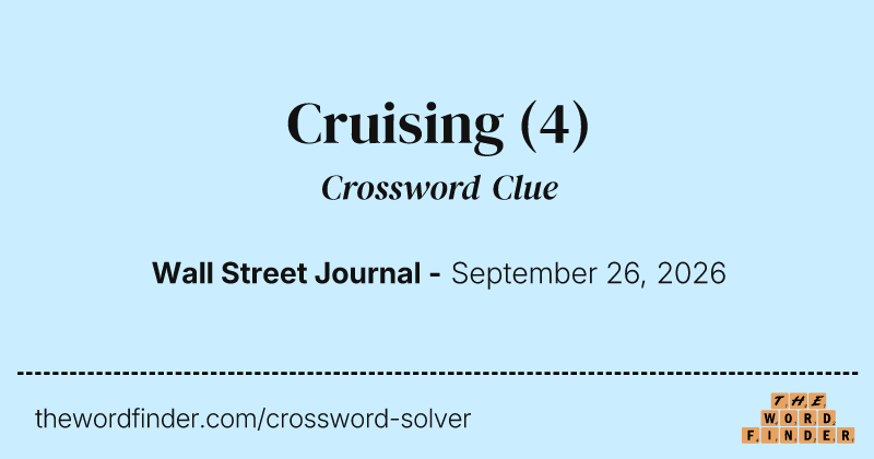 Cruising crossword clue image