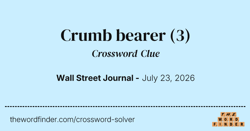 Crumb bearer crossword clue image