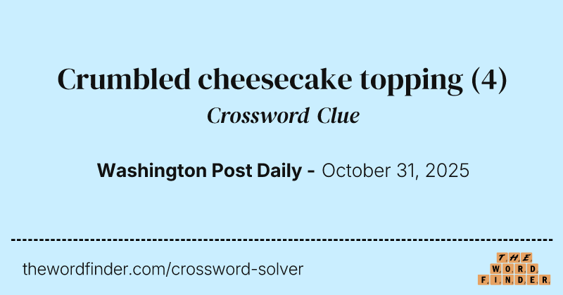 Crumbled cheesecake topping crossword clue image