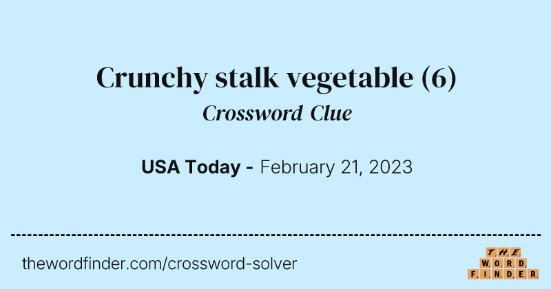 Crunchy stalk vegetable crossword clue image