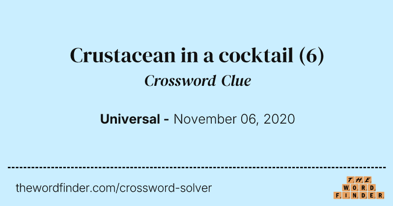 Crustacean in a cocktail crossword clue image