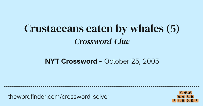 Crustaceans eaten by whales crossword clue image