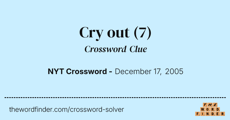 Cry out crossword clue image