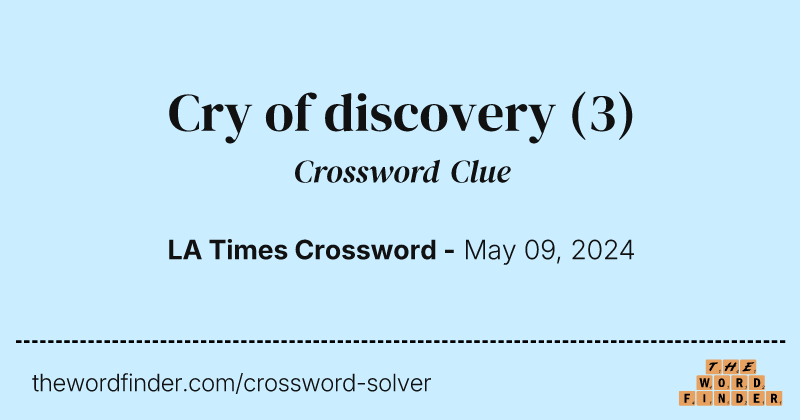 Cry of discovery crossword clue image