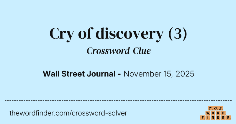 Cry of discovery crossword clue image