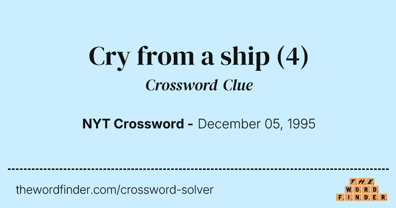 Cry from a ship crossword clue image