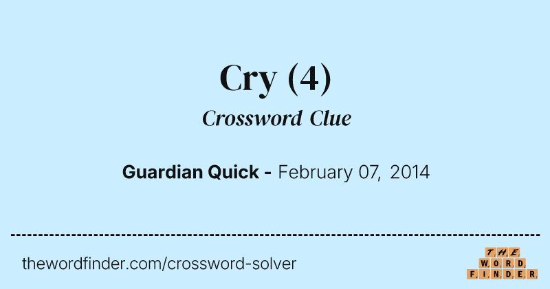 Cry crossword clue image
