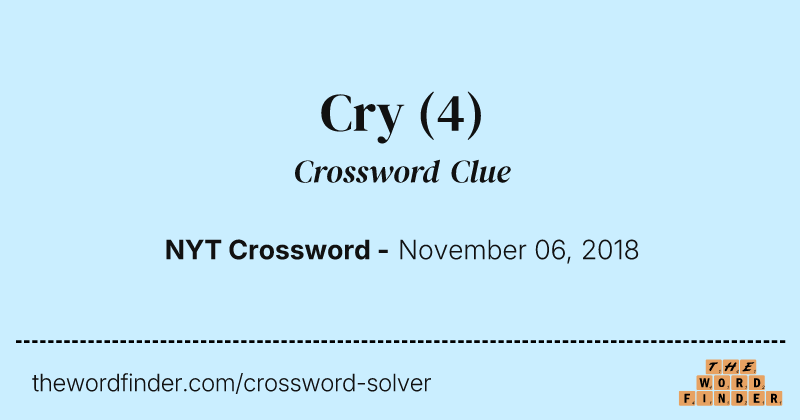 Cry crossword clue image