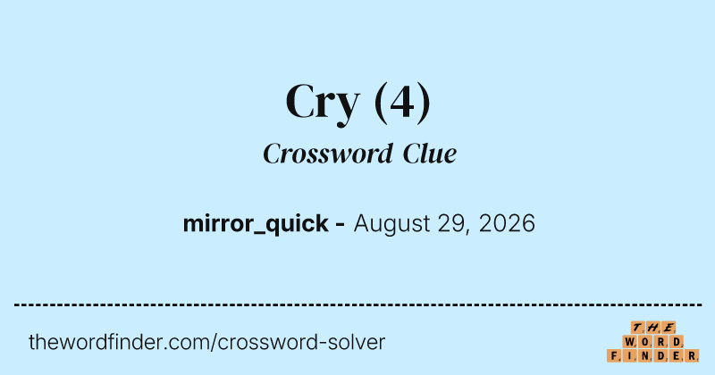 Cry crossword clue image