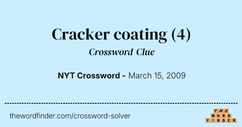 Cracker coating crossword clue image