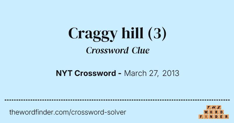 Craggy hill crossword clue image