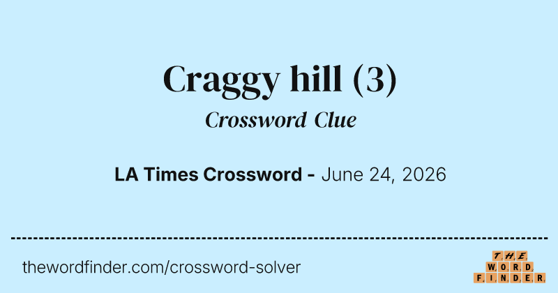 Craggy hill crossword clue image