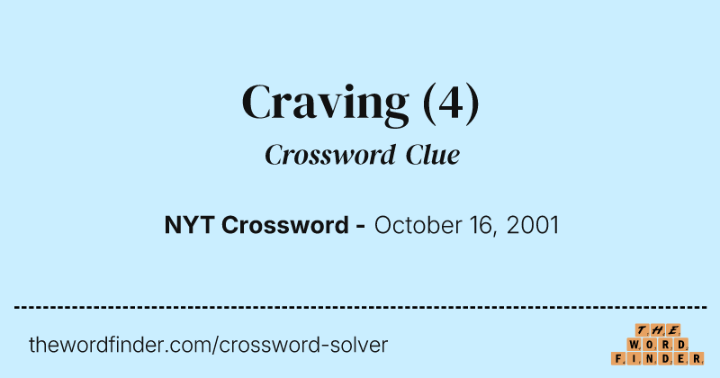 Craving crossword clue image
