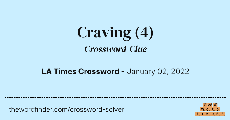 Craving crossword clue image