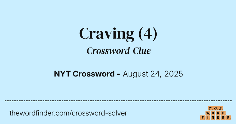 Craving crossword clue image
