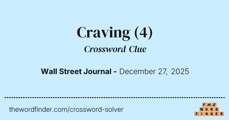 Craving crossword clue image