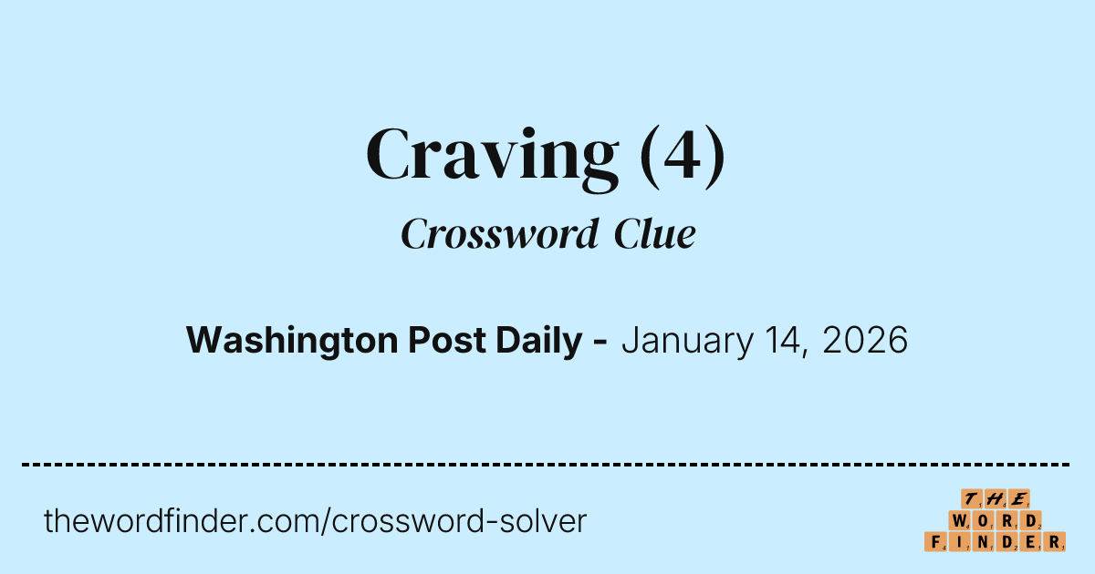 Craving — Crossword Clue