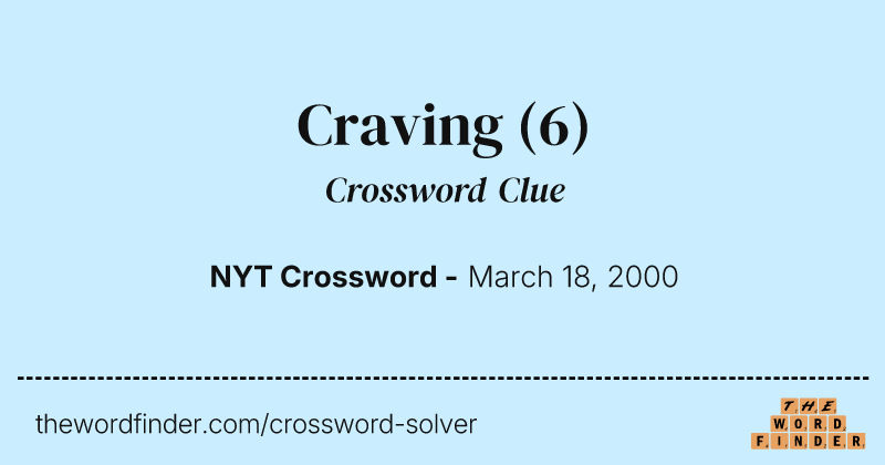 Craving crossword clue image