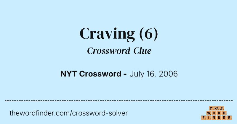 Craving crossword clue image