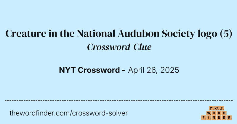 Creature in the National Audubon Society logo crossword clue image