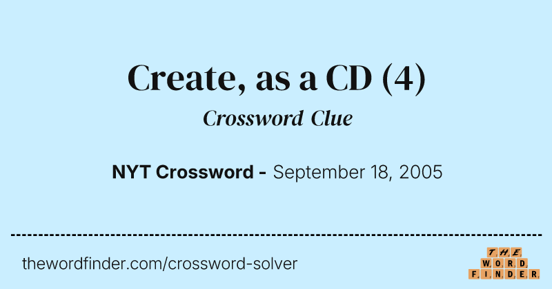 Create, as a CD crossword clue image