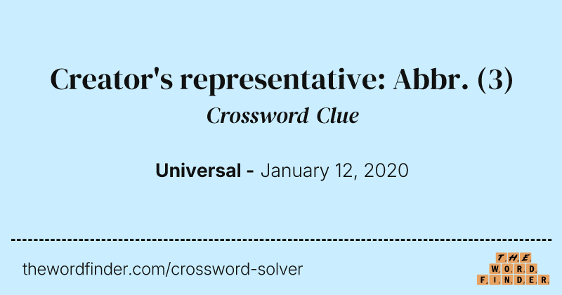 Creator's representative: Abbr. crossword clue image