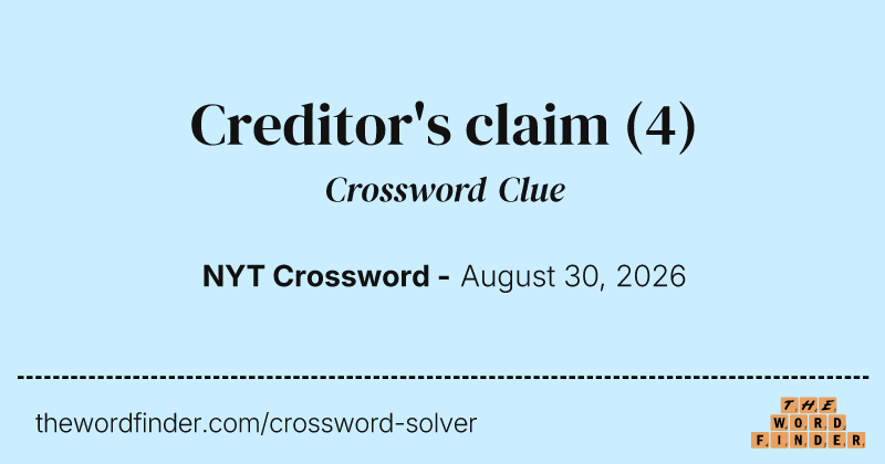 Creditor's claim crossword clue image
