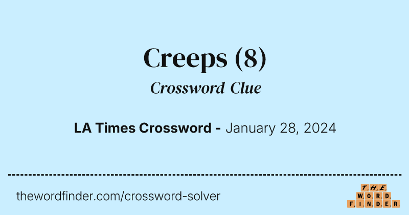 Creeps crossword clue image