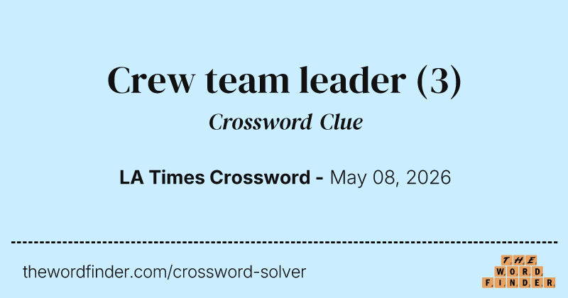 Crew team leader crossword clue image