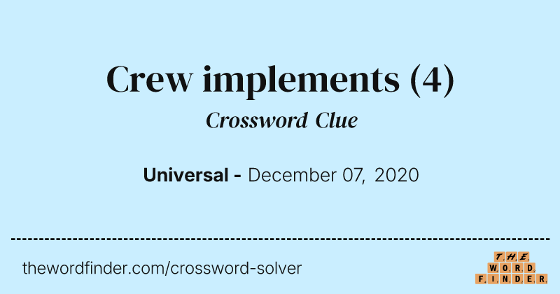 Crew implements crossword clue image