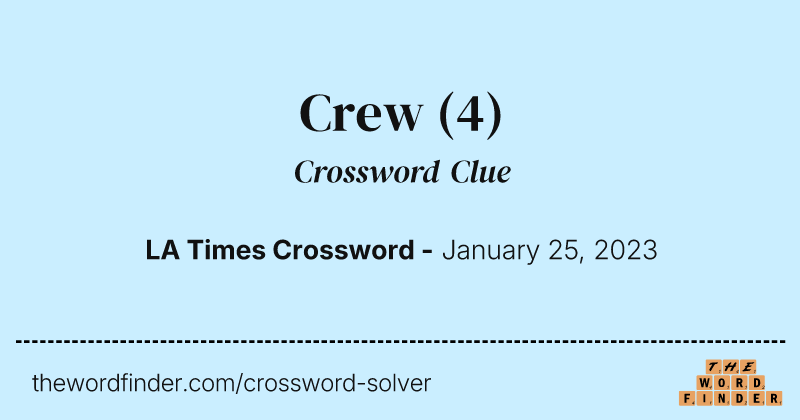 Crew crossword clue image
