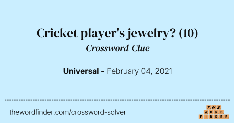 Cricket player's jewelry? crossword clue image