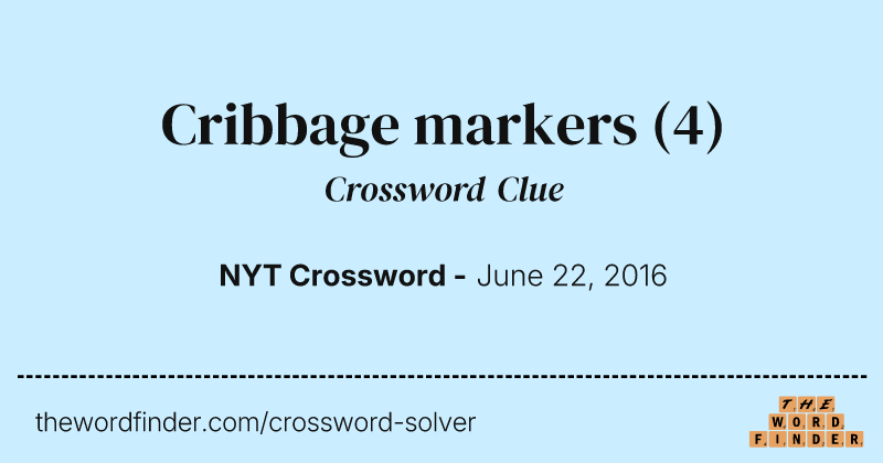 Cribbage markers crossword clue image
