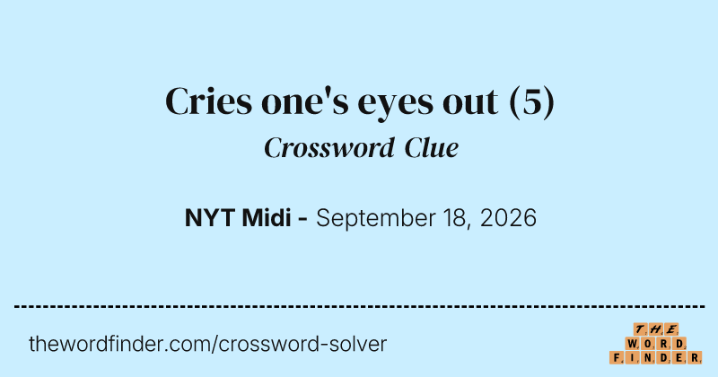 Cries one's eyes out crossword clue image