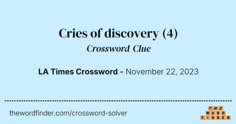 Cries of discovery crossword clue image