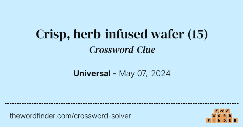 Crisp, herb-infused wafer crossword clue image