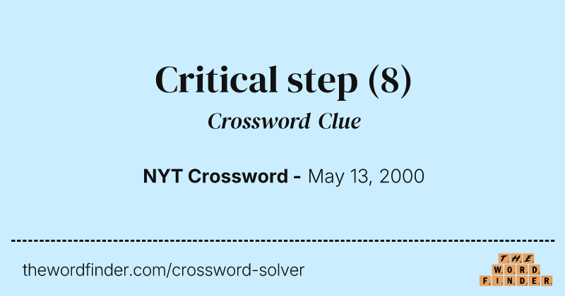 Critical step crossword clue image