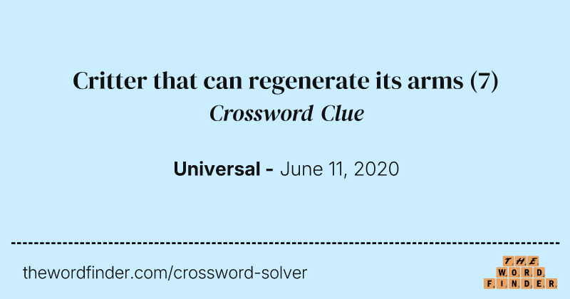 Critter that can regenerate its arms crossword clue image