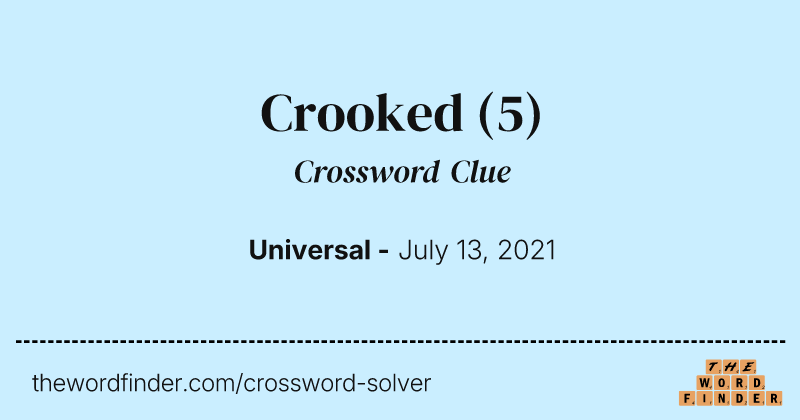 Crooked crossword clue image